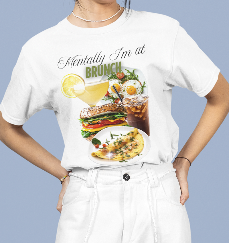 Classic Mentally At Brunch T-Shirt